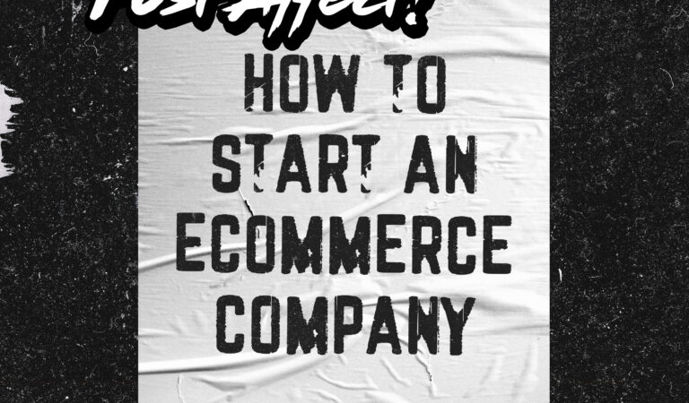 How to Start an eCommerce Company