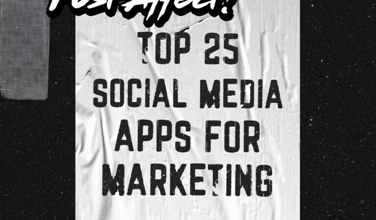 Top 25 Social Media Apps for Marketing (2021)