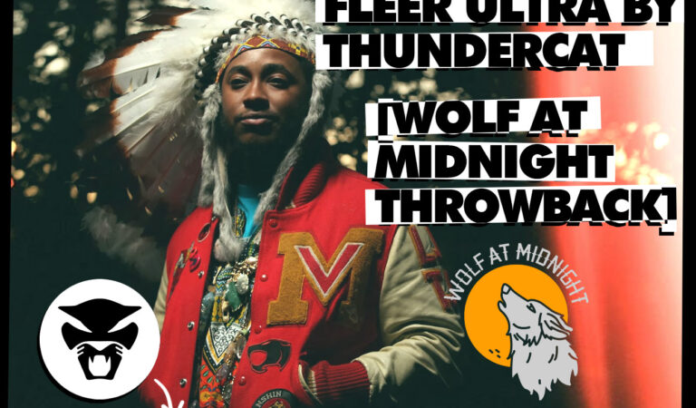 Abstract Music: Thundercat – Fleer Ultra [Wolf at Midnight Throwback]