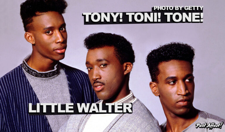 Spiritual Redux: Little Walter – Tony! Toni! Tone!